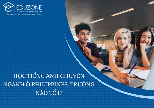 Hoc-tieng-anh-chuyen-nganh-o-philippines-truong-nao-tot